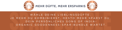 Stelle Dir Dein individuelles Song of India - Organic Goodness Bundle zusammen und sichere Dir bis zu 15% Rabatt!